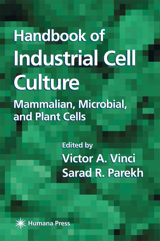 Handbook of Industrial Cell Culture 9781617373152 Boeken