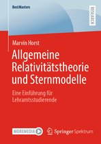 BestMasters- Allgemeine Relativitätstheorie und Sternmodelle