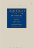 Studies in Private International Law- Cross-Border Litigation in Europe