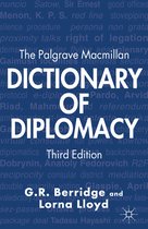 The Palgrave MacMillan Dictionary of Diplomacy
