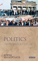 Politics Antiquity & Its L