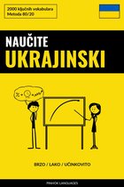 Naučite Ukrajinski - Brzo / Lako / Učinkovito