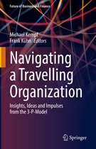 Future of Business and Finance- Navigating a Travelling Organization