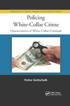 Advances in Police Theory and Practice- Policing White-Collar Crime
