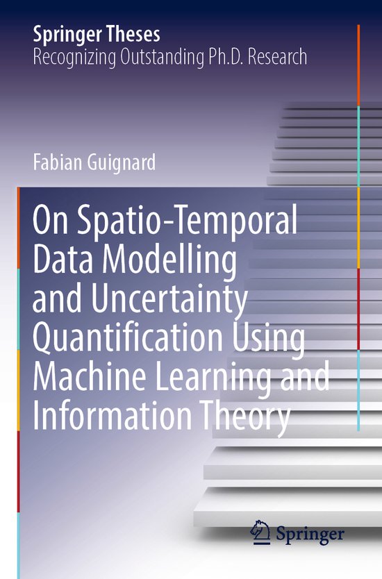 Springer Theses- On Spatio-Temporal Data Modelling and Uncertainty ...