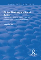 Routledge Revivals- Global Thinking and Local Action