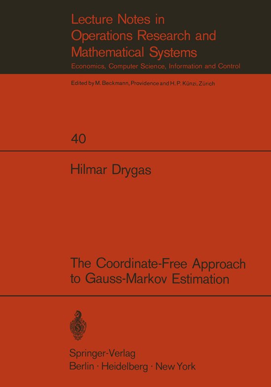 The Coordinate-Free Approach to Gauss-Markov Estimation - cover