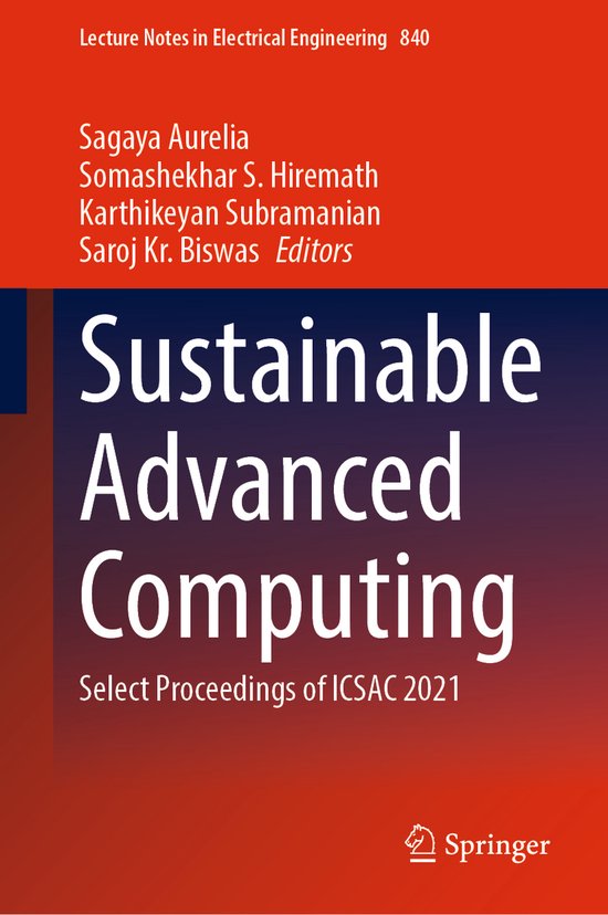 Lecture Notes in Electrical Engineering- Sustainable Advanced Computing ...