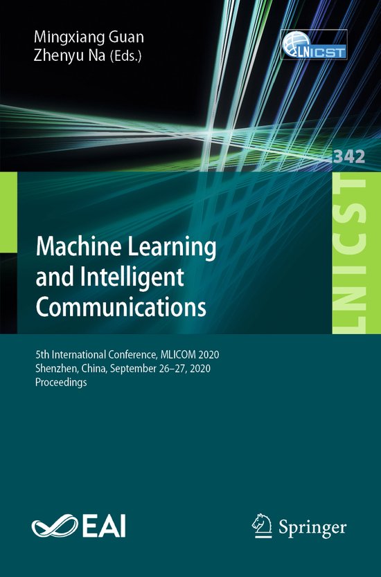 Machine Learning and Intelligent Communications - cover