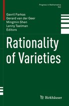 Progress in Mathematics- Rationality of Varieties