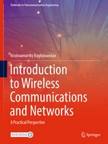 Textbooks in Telecommunication Engineering- Introduction to Wireless Communications and Networks