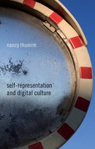 Self Representation & Digital Culture