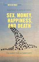 Sex Money Happiness & Death