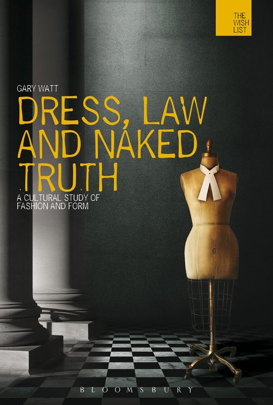 Dress, Law And Naked Truth - cover