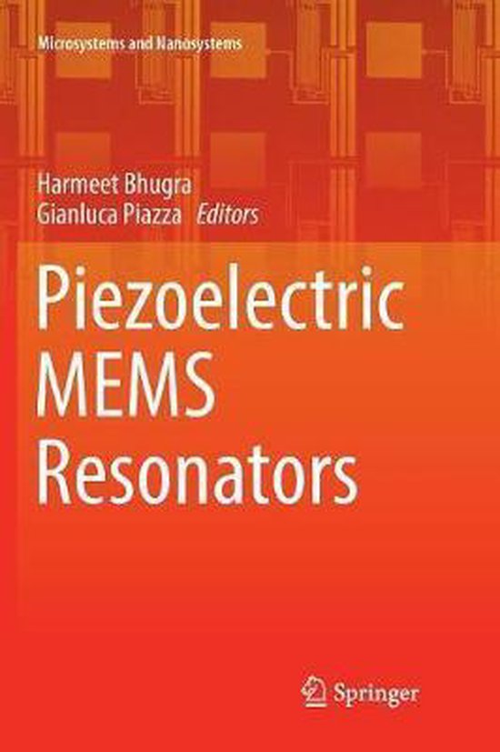Microsystems and Nanosystems- Piezoelectric MEMS Resonators - cover