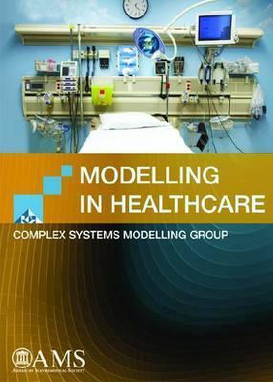 Modelling in Healthcare | 9780821849699 | The Complex Systems Modelling ...