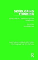 Routledge Library Editions: Psychology of Education- Developing Thinking