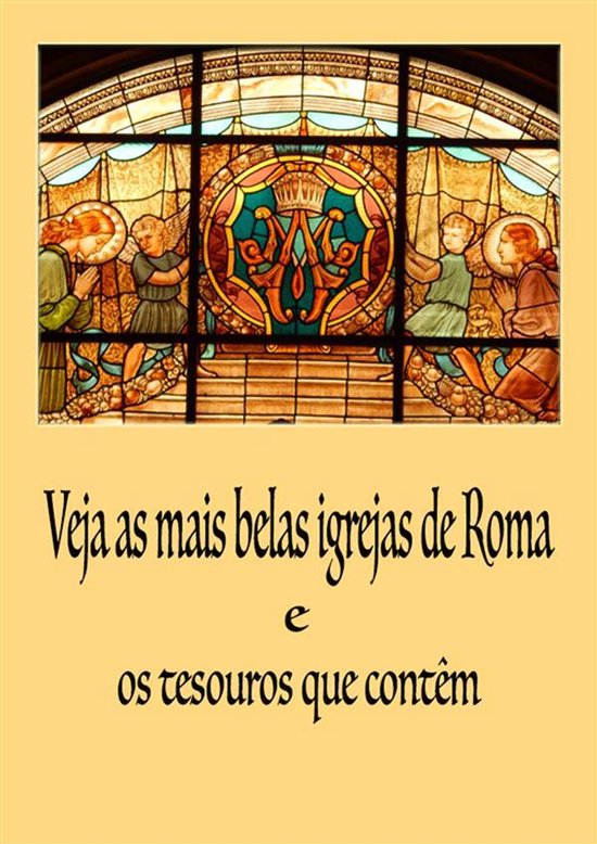 Veja as mais belas Igrejas de Roma - cover