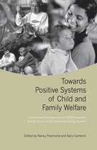 Heritage - Towards Positive Systems of Child and Family Welfare
