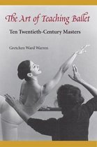 The Art of Teaching Ballet
