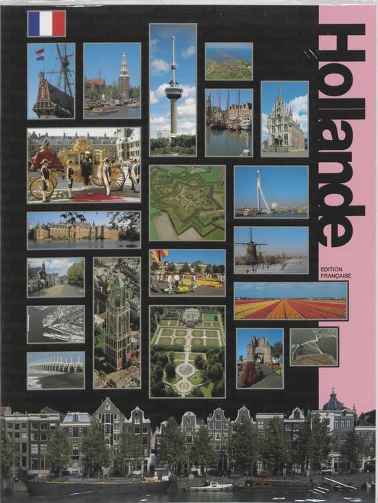Cover van het boek 'Holland / Franse editie'