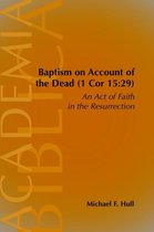 Baptism on Account of the Dead (1 Cor 15