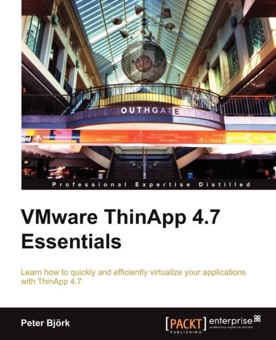 Vmware Thinapp 4.7 Essentials - cover