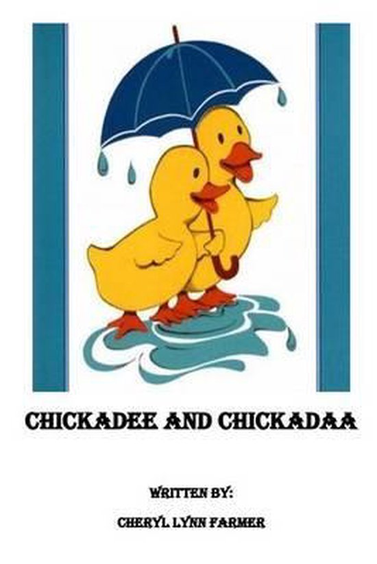Chickadee Chickadaa - cover