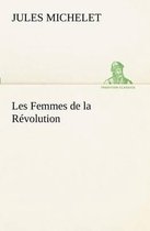 Les Femmes de la Revolution