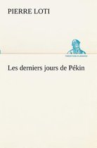 Les derniers jours de Pekin