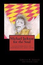 Michael Jackson for the Soul