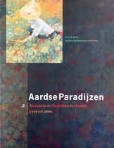Aardse paradijzen : de tuin in de Nederlandse kunst