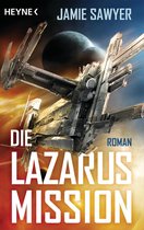 Lazarus 1 - Die Lazarus-Mission