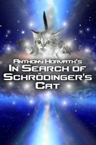 In Search of Schrödinger's Cat