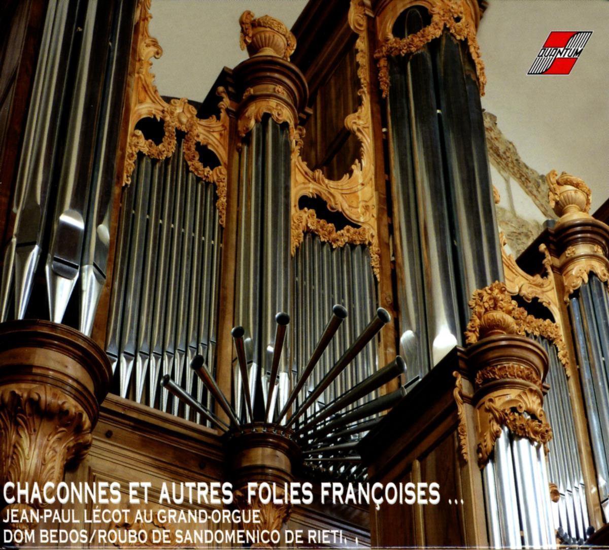 Chaconne Et Autres Folies Fran??Oises ...