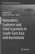 Topics in Biodiversity and Conservation- Naturalists, Explorers and Field Scientists in South-East Asia and Australasia