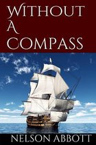 Without A Compass