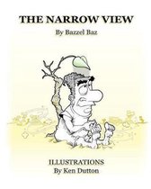 The Narrow View