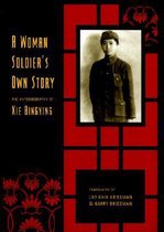 A Woman Soldier's Own Story