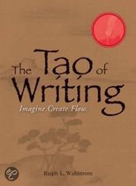 The Tao Of Writing