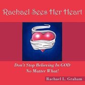 Rachael Sees Her Heart