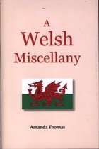 A Welsh Miscellany