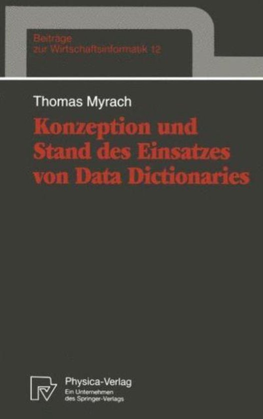 Konzeption und Stand des Einsatzes von Data Dictionaries - cover