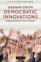 Theories of Institutional Design- Democratic Innovations