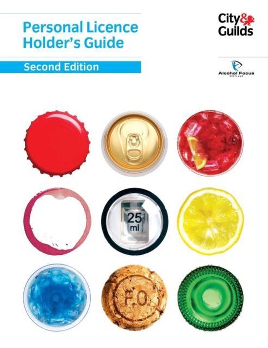 Personal Licence Holder's Guide 9780851933009 Alcohol for Scotland