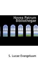 Novea Patrum Bibliothegae