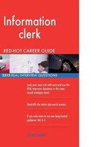 Information Clerk Red-Hot Career Guide; 2512 Real Interview Questions