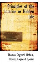 Principles of the Interior or Hidden Life