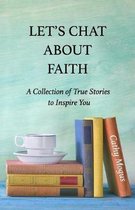 Let's Chat about Faith