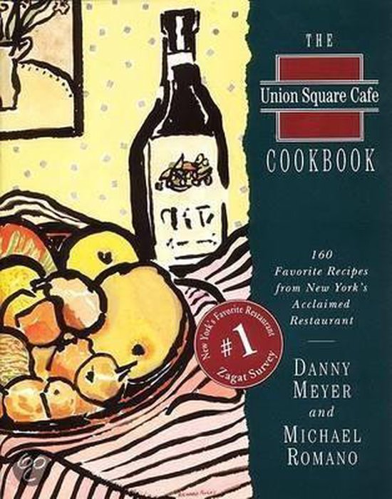 The Union Square Cafe Cookbook - cover
